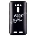 Чехол-накладка силиконовый для ASUS ZenFone 2 Laser ZE550KL с принтом (Надпись Happy Together)